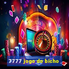 7777 jogo do bicho